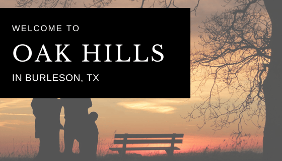 NEW COMMUNITY: Oak Hills in Burleson, TX